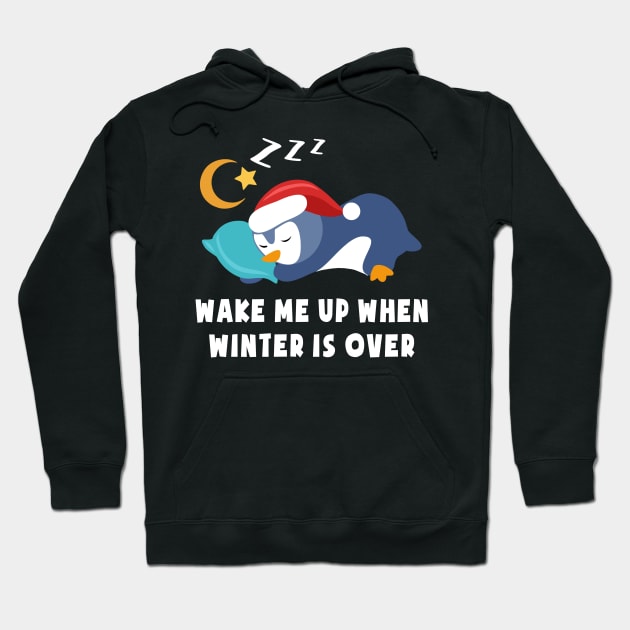 Wake me Up When Winter is Over Christmas Cute Baby Penguin Hoodie by dnlribeiro88